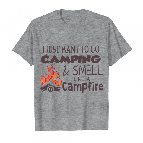 I Just Want To Go Camping Smell Like A Campfire Men's T-Shirt Sport Grey