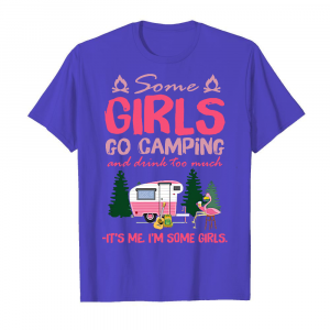 Some Girls Go Camping And Drink Too Much 2 Men's T-Shirt Iris