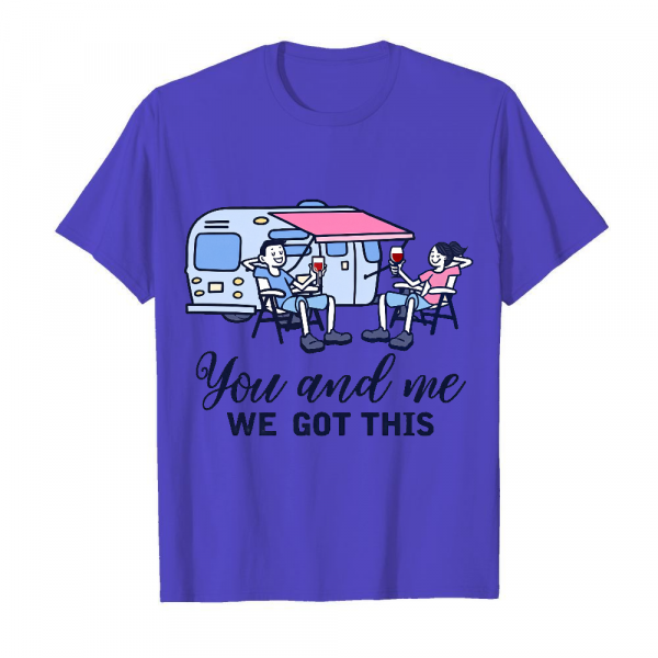 You And Me We Got This Men's T-Shirt Iris