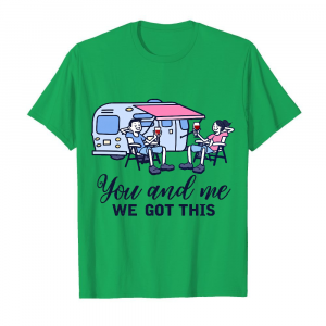 You And Me We Got This Men's T-Shirt Kelly Green